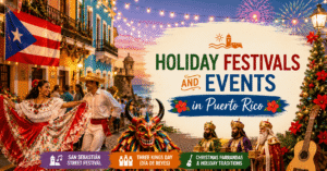 Holiday Festivals and Events in Puerto Rico